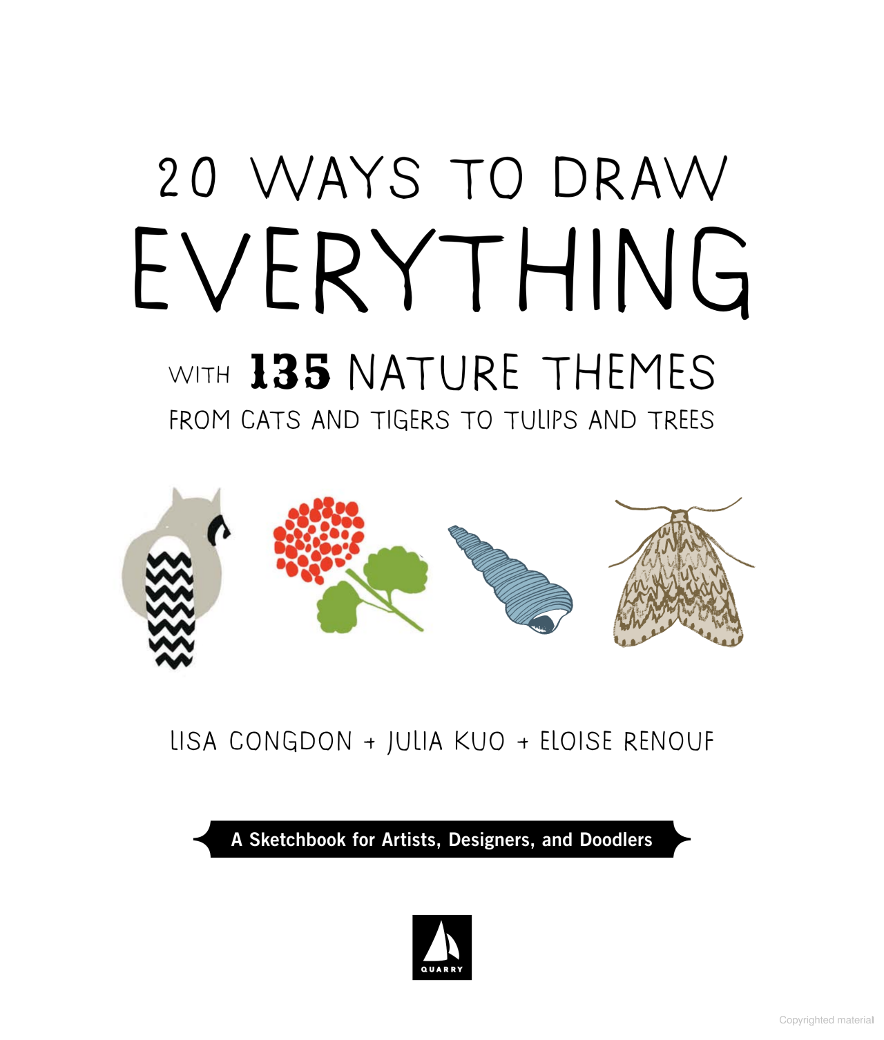 20 Ways to Draw Everything: With 135 Nature Themes