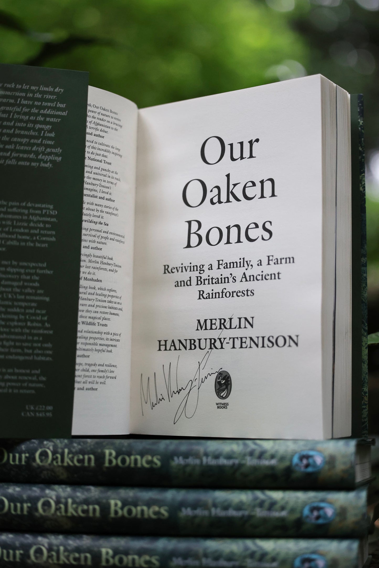 Our Oaken Bones : Reviving a Family, a Farm and Britain’s Ancient Rainforests (Signed edition)