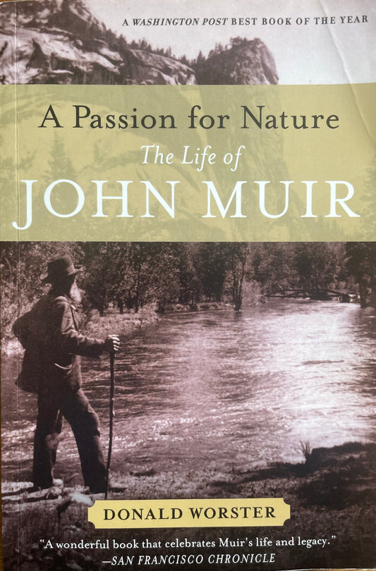A Passion for Nature: The Life of John Muir (Used)