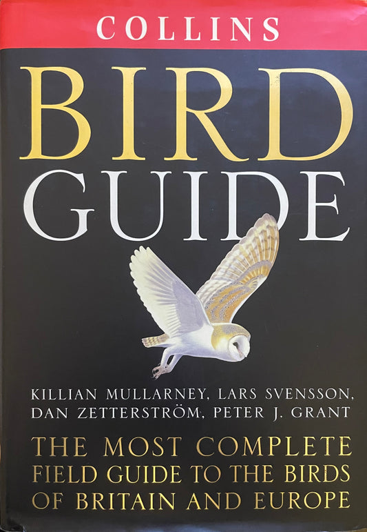 Collins Bird Guide: The most complete field guide to the birds of Britain and Europe