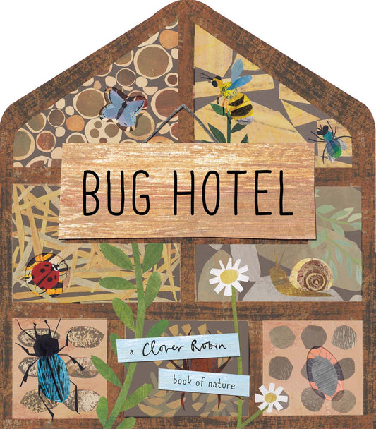 Bug Hotel (LIFT THE FLAP)