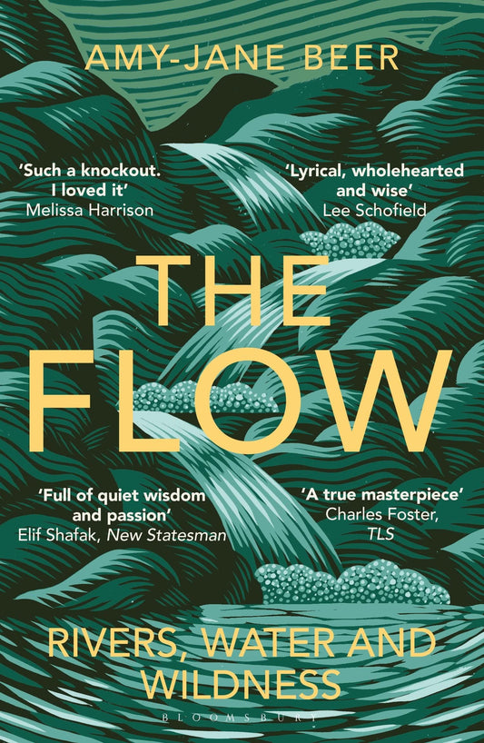 The Flow: Rivers, Water and Wildness