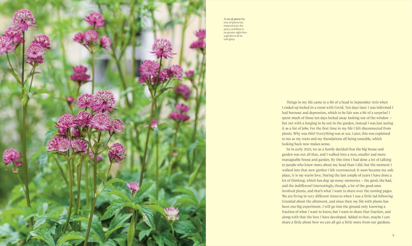 For the Love of Plants : Over 150 Plants to Bring Joy to Your Garden and Your Life