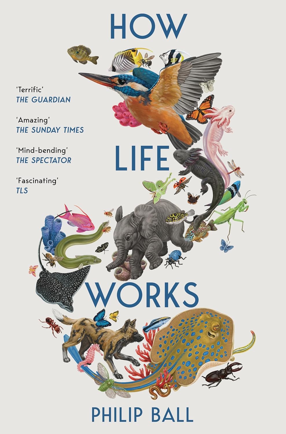 How Life Works: A User’s Guide to the New Biology 2025