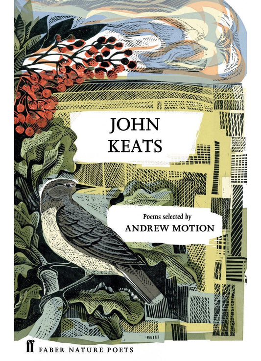 John Keats: Faber Nature Poets