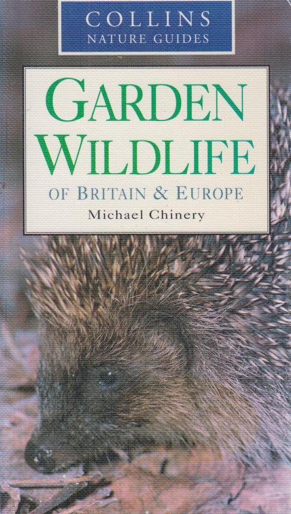 Garden Wildlife of Britain and Europe (Used)