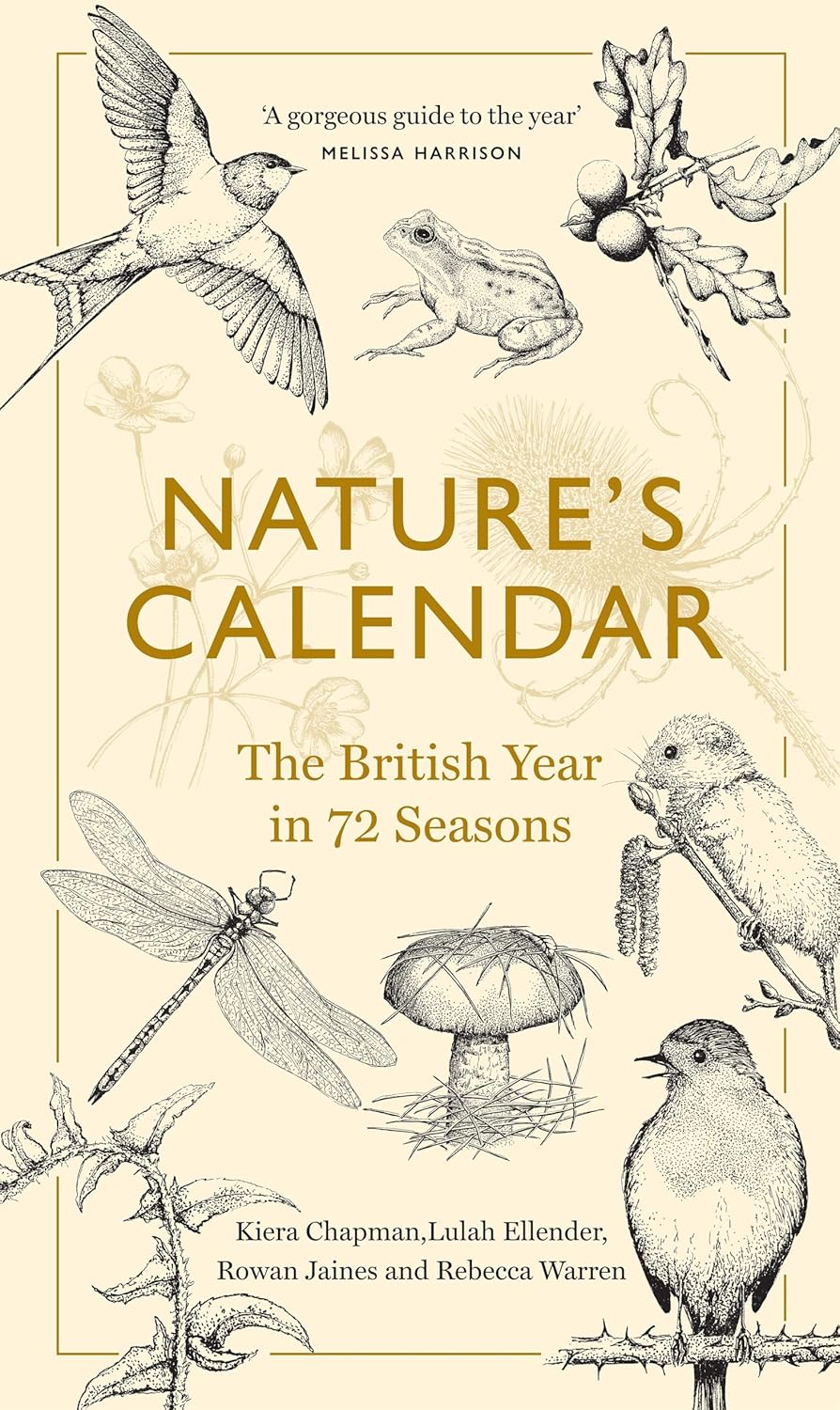 Nature's Calendar : The British Year in 72 Seasons