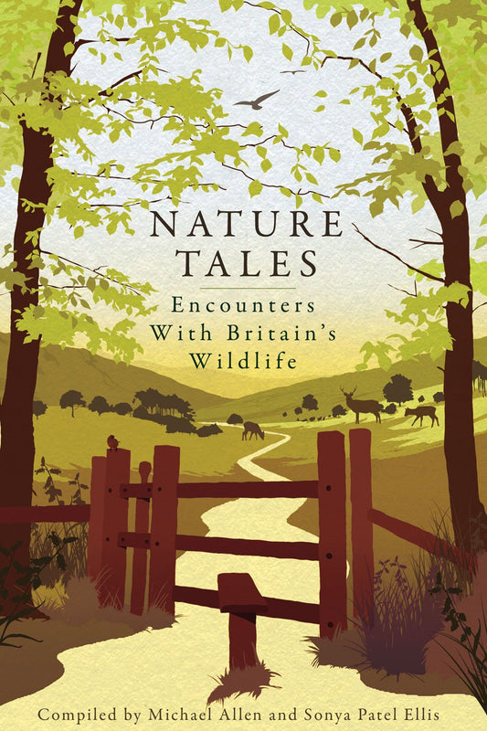 Nature Tales: Encounters with Britain's Wildlife (Used)