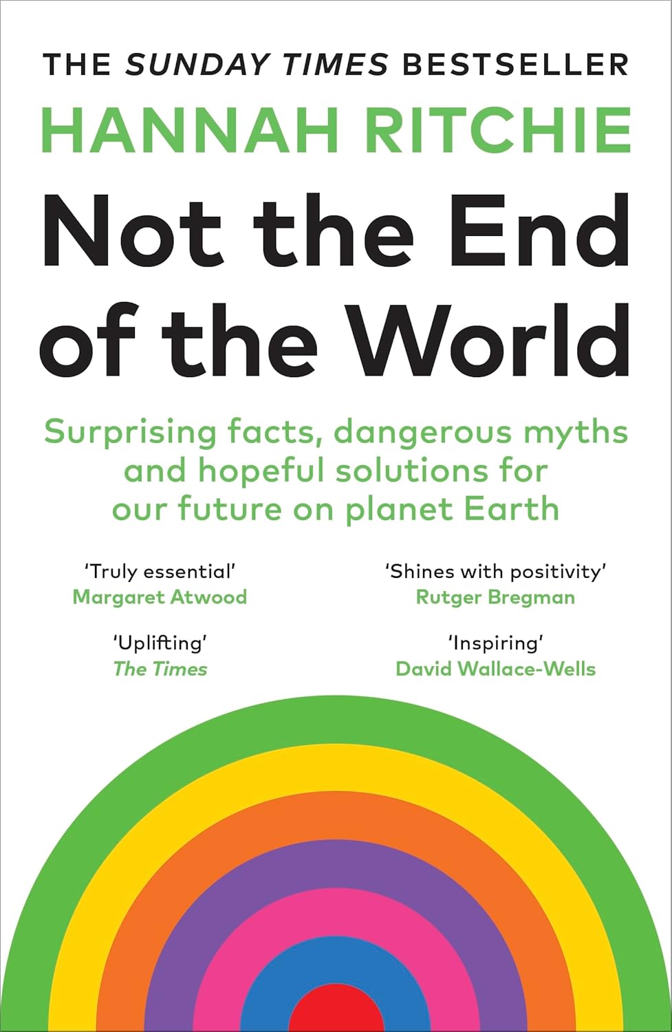 Not the End of the World: The Sunday Times bestseller