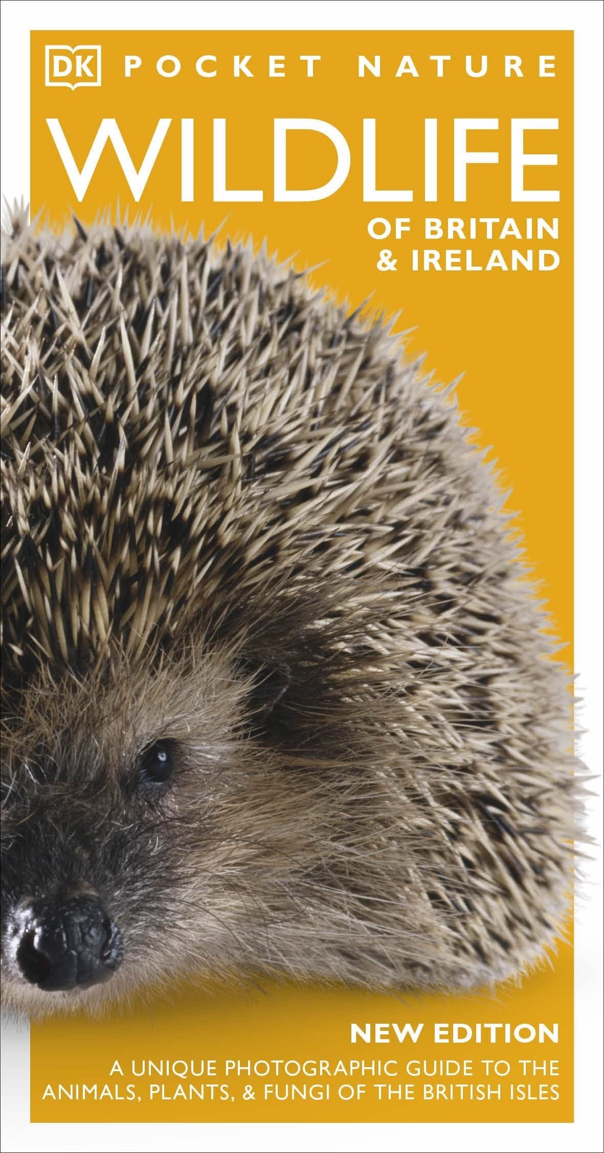 Pocket Nature Wildlife of Britain and Ireland: A unique Photographic Guide