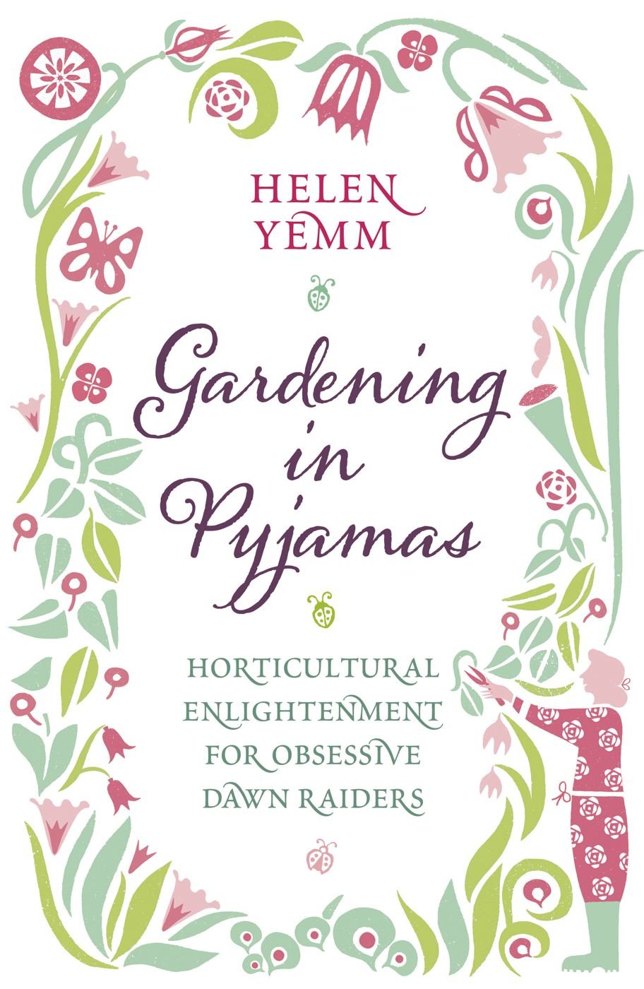 Gardening in Pyjamas (Used)