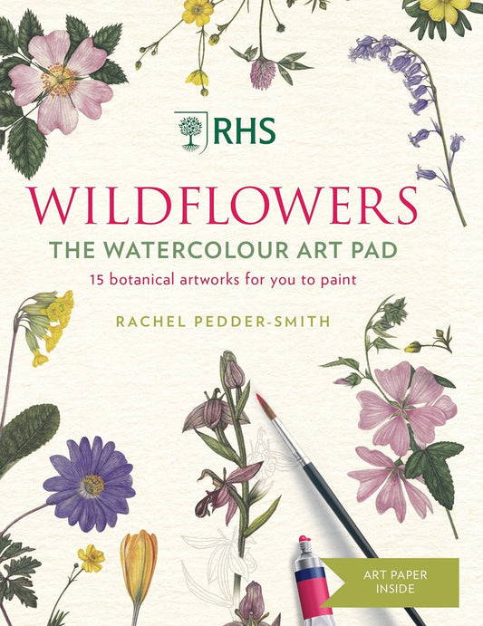 RHS Wildflowers Watercolour Art Pad: 15 botanical artworks for you to paint