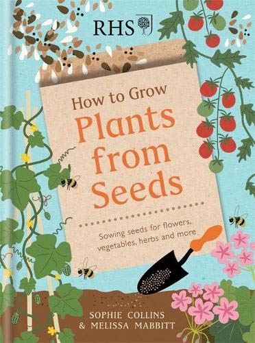 How to Grow Plants from Seeds (RHS)