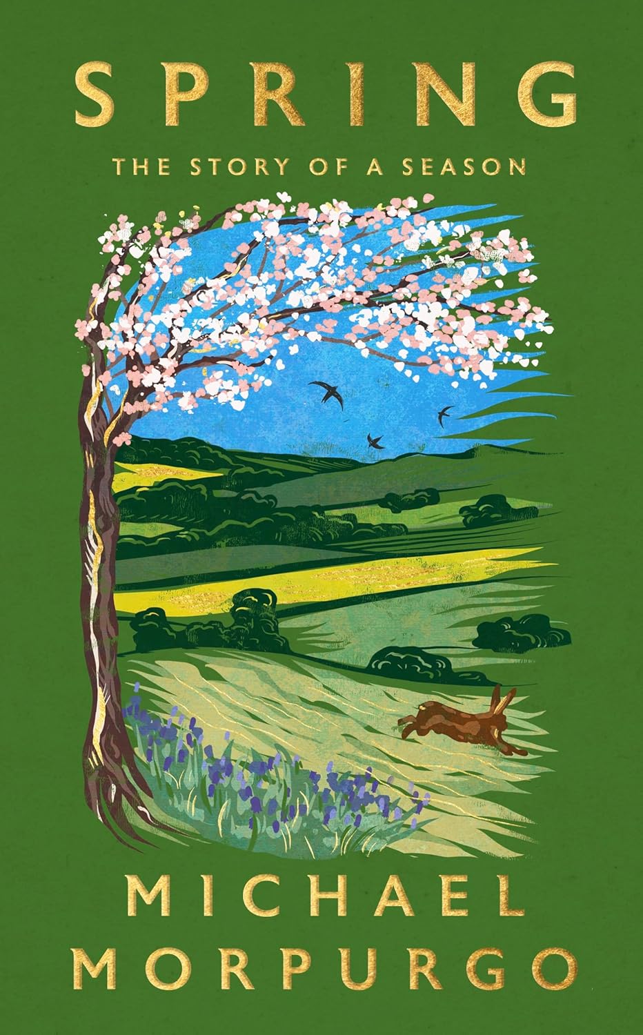 Spring : The uplifting memoir of springtime joy - an instant Sunday Times bestseller