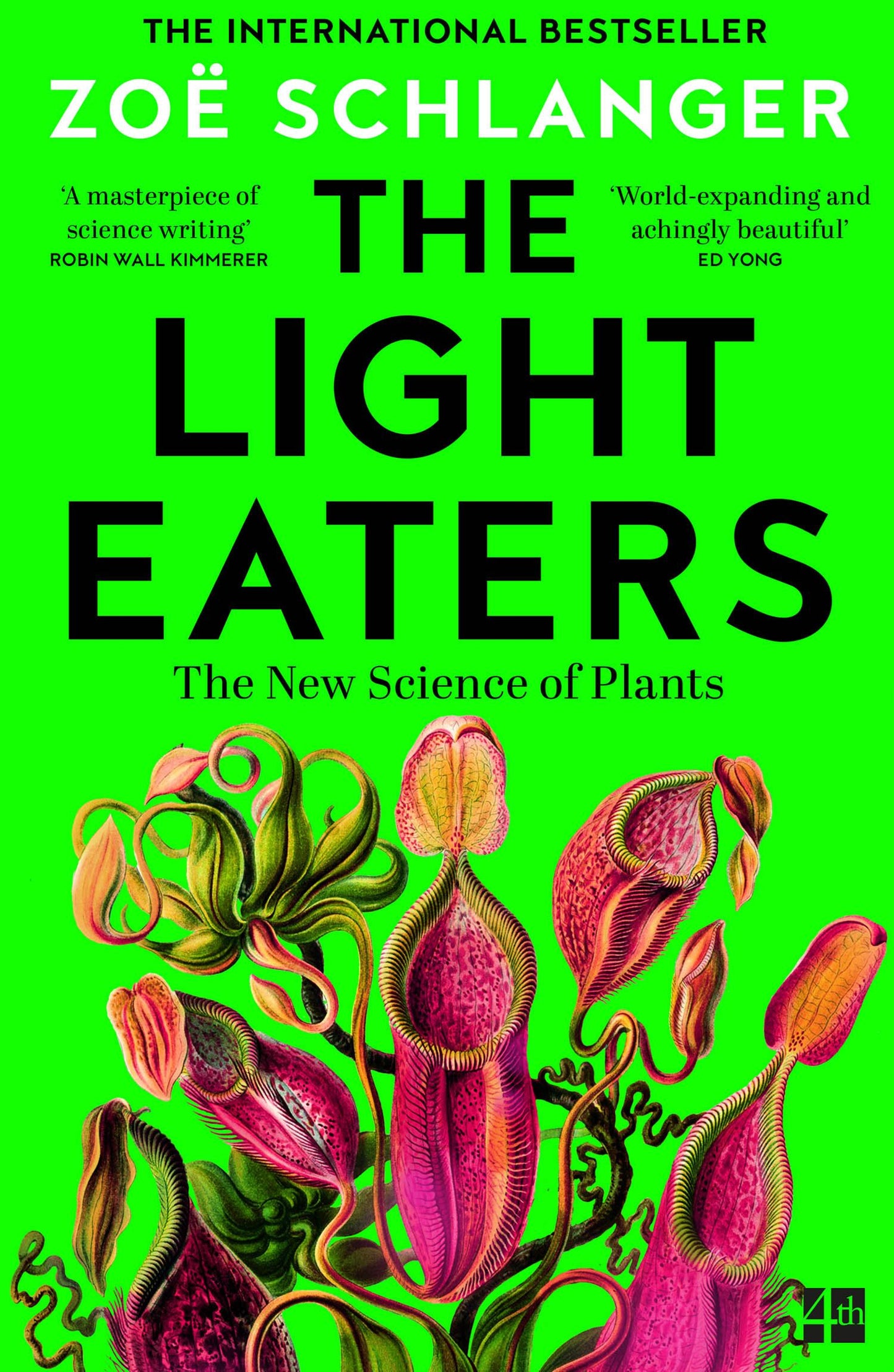 The Light Eaters: How the New Science of Plant Intelligence Expands Our View of Life on Earth