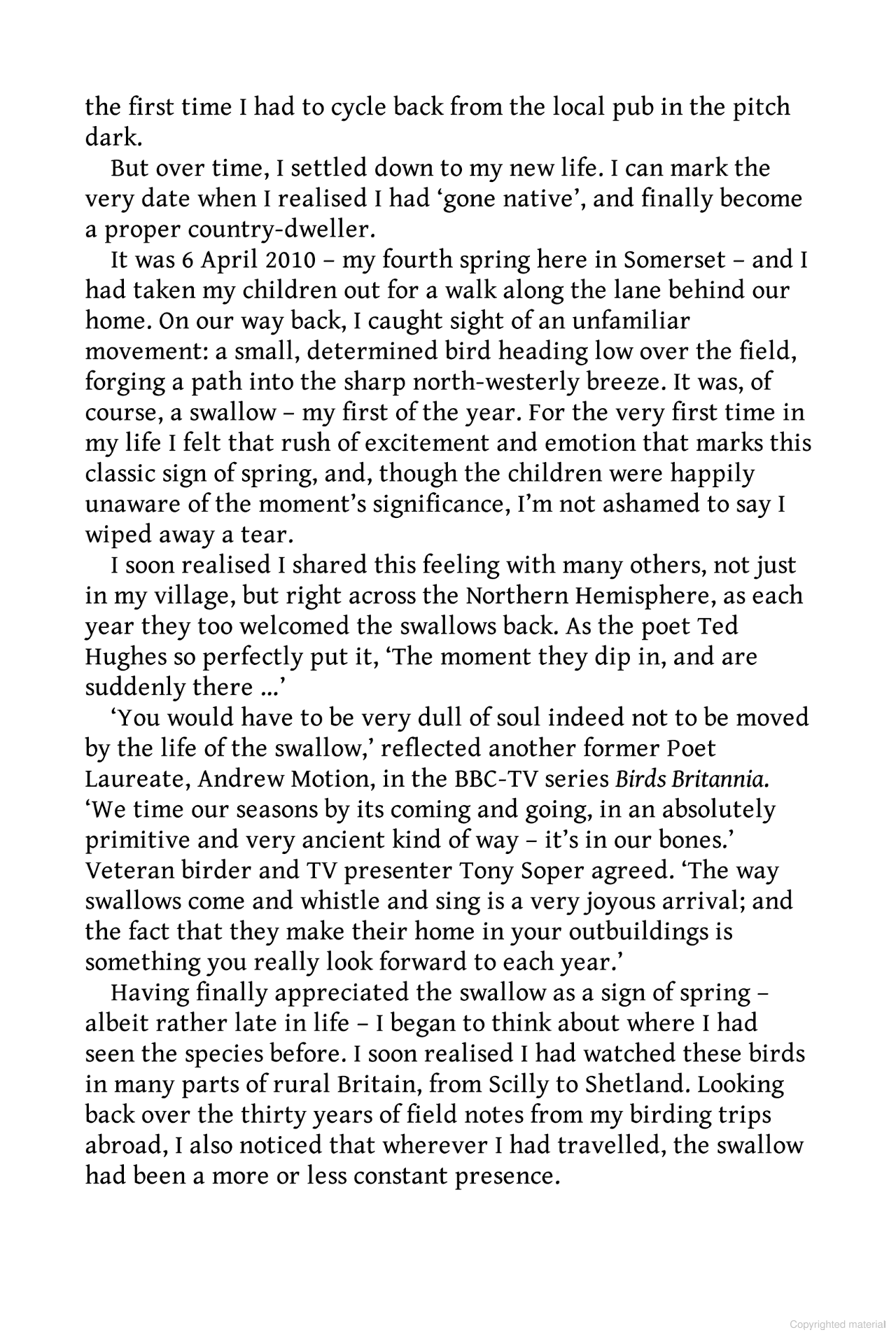 The Swallow: A Biography