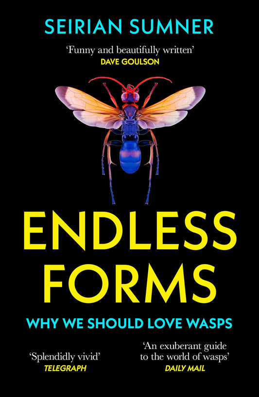 Endless Forms: The Secret World of Wasps