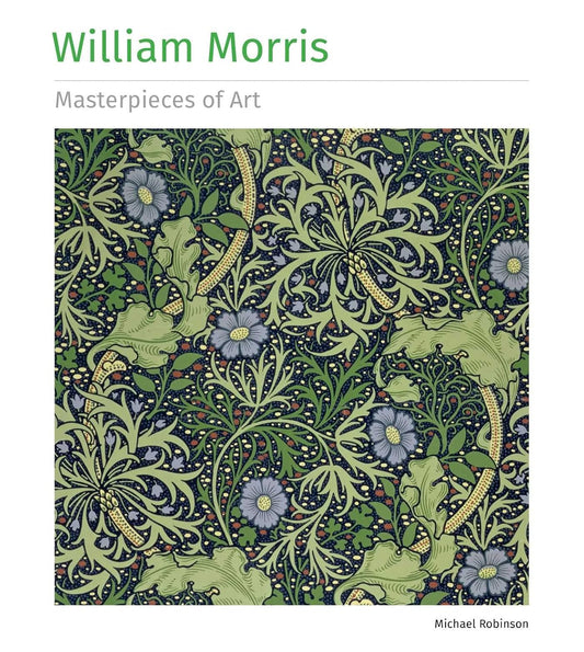 William Morris: Masterpieces of Art