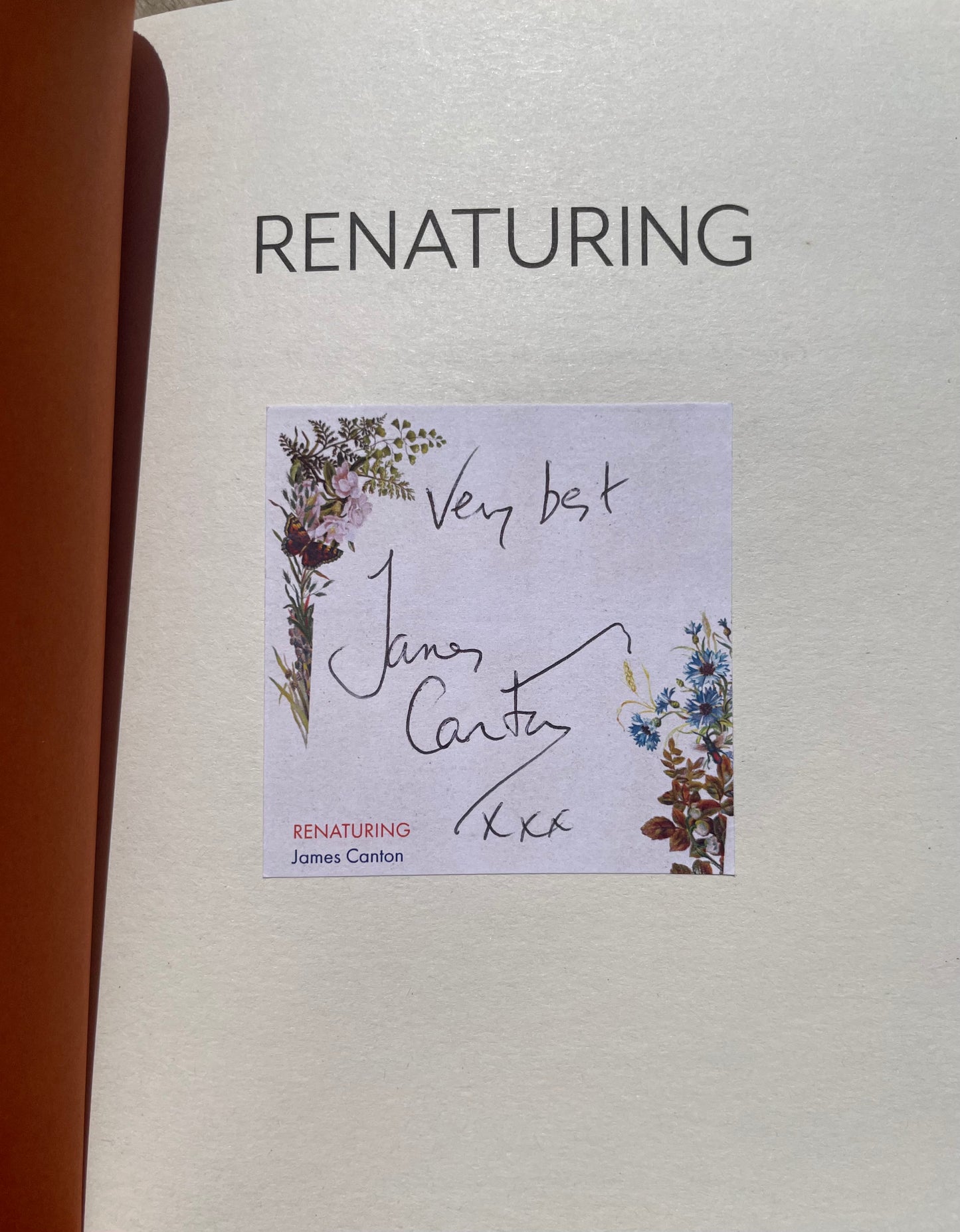 Renaturing: Small Ways to Wild the World - SIGNED by the author