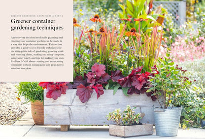 RHS Greener Gardening: Containers: the sustainable guide to growing flowers, shrubs and crops in pots