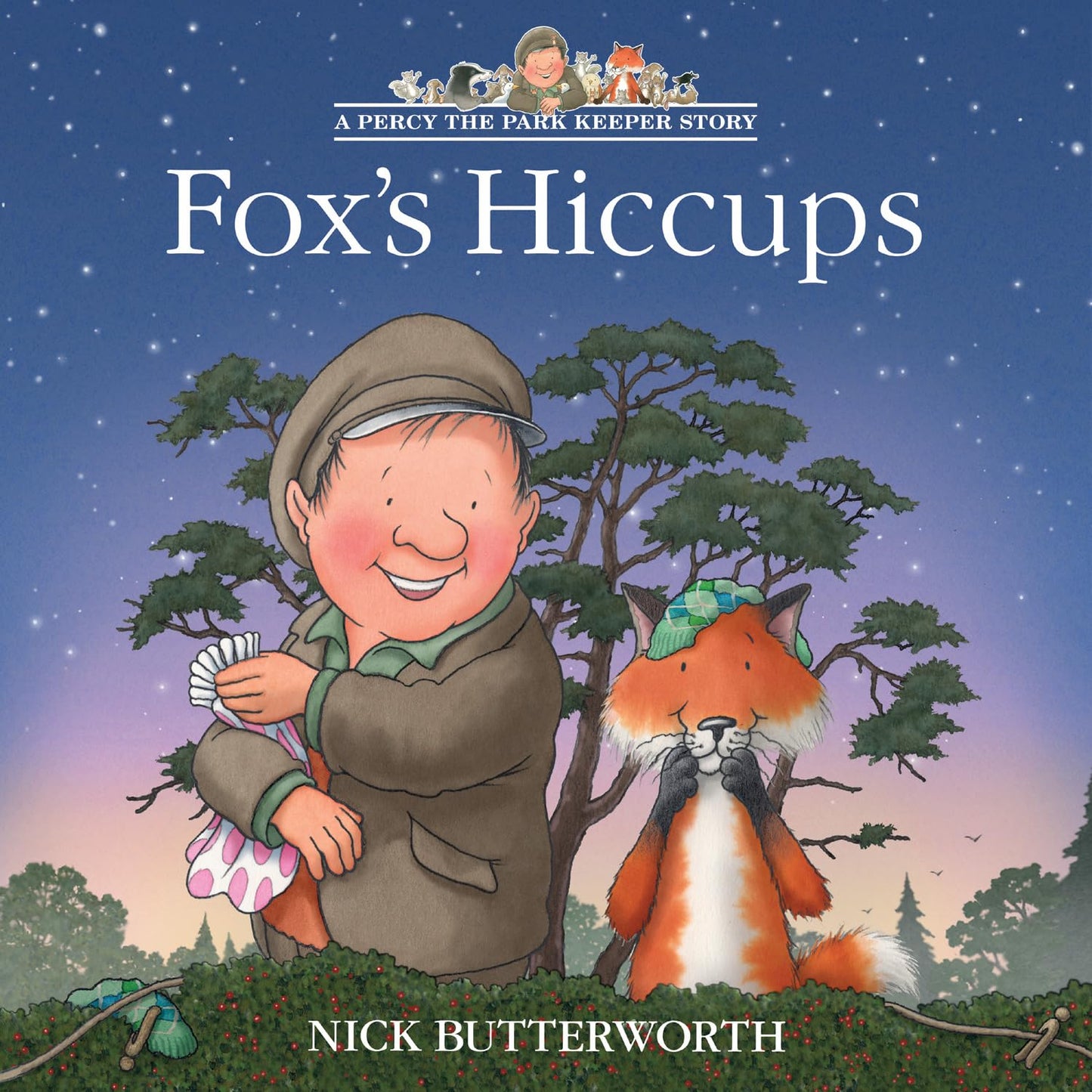 Fox’s Hiccups: A Percy the Park Keeper Story