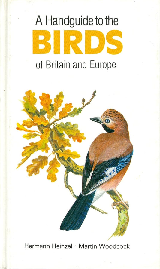A Handguide to the Birds of Britain and Europe (Used)