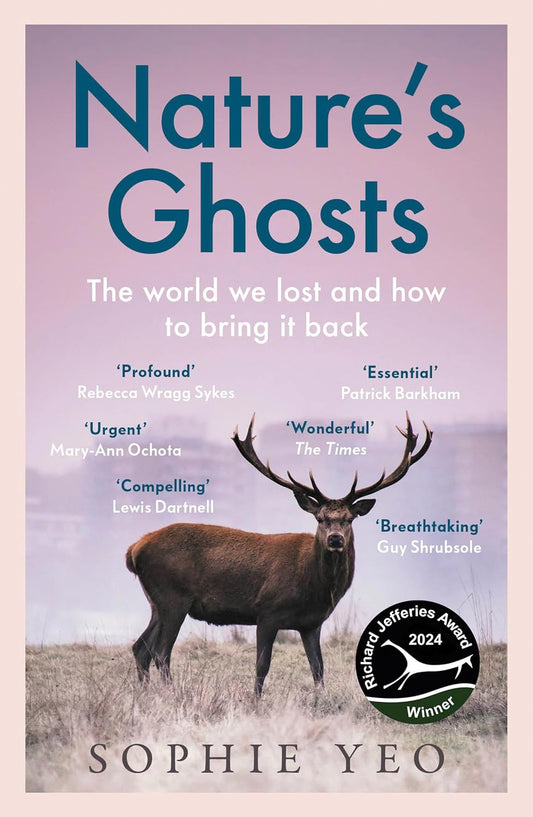 Nature’s Ghosts: The World We Lost and How to Bring It Back (Used)