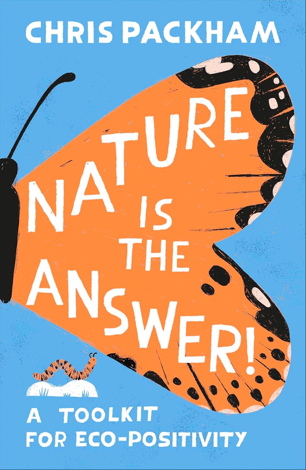 Nature is the Answer: A Toolkit for Eco-Positivity