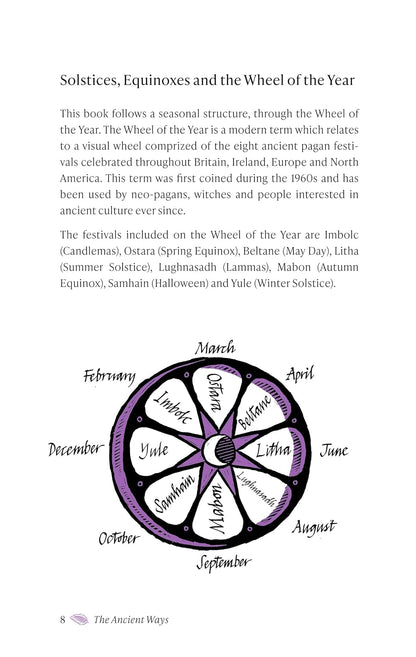 The Ancient Ways : A Year of Folklore, Traditions and Rituals to Reconnect with Nature