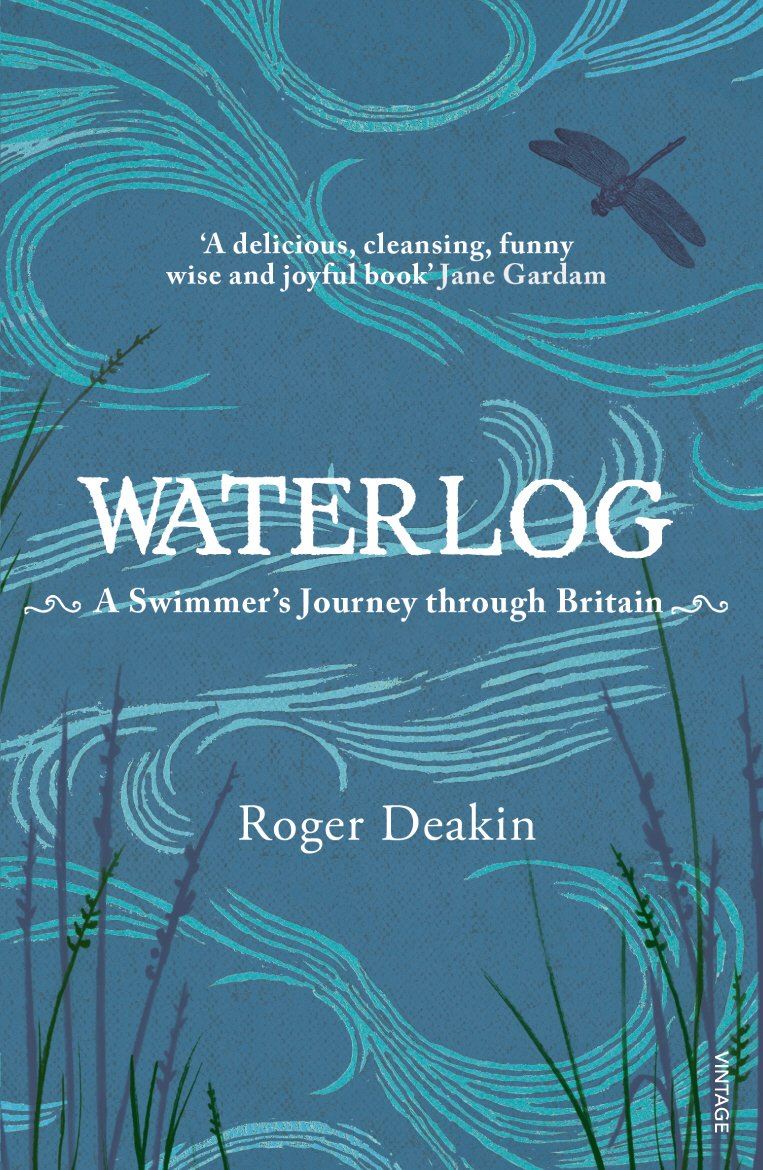 Waterlog: A Swimmer's Journey through Britain