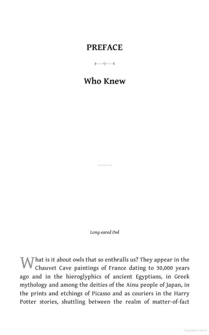 What an Owl Knows: The New Science of the World’s Most Enigmatic Birds